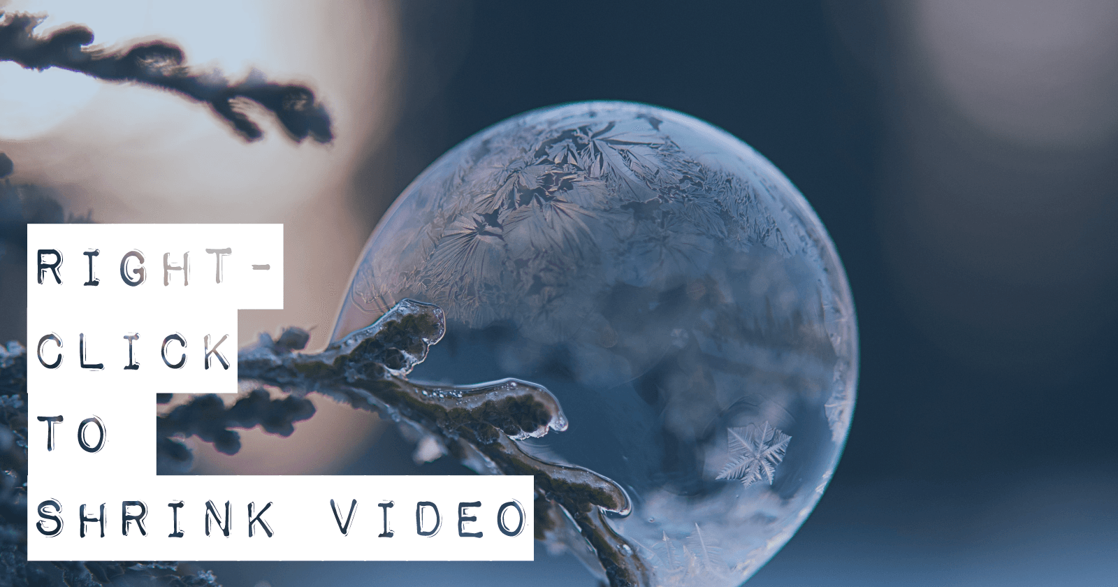 Right-click to "Shrink Video" on Mac